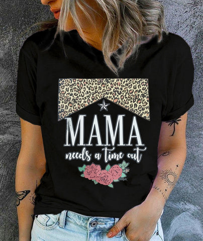 Pre-Order MAMA NEEDS A TIME OUT Graphic Tee